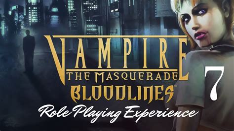 Vampire: The Masquerade – Bloodlines!  A Thrilling Role-Playing Adventure Set in the Dark Underbelly of Los Angeles