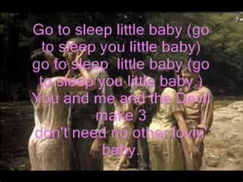 Go to Sleep Little Baby Oh Brother Where Art Thou Lyrics: A Journey Through Musical Storytelling